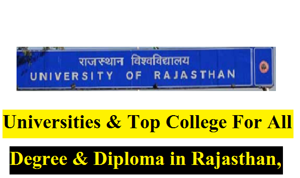 Universities & Top College For All Degree & Diploma in Rajasthan,