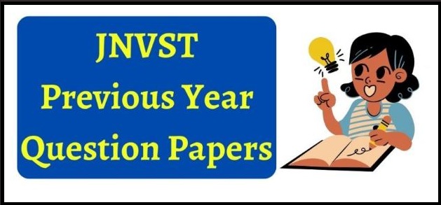Navodaya Vidyalaya Previous Question Papers Class 6 PDF